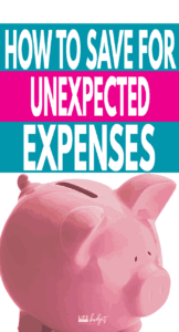 Tired of dealing with unexpected expenses? Always broke? Here's the BEST advice on how you can save for unexpected expenses and get ahead. #savings #savemoney #frugalliving