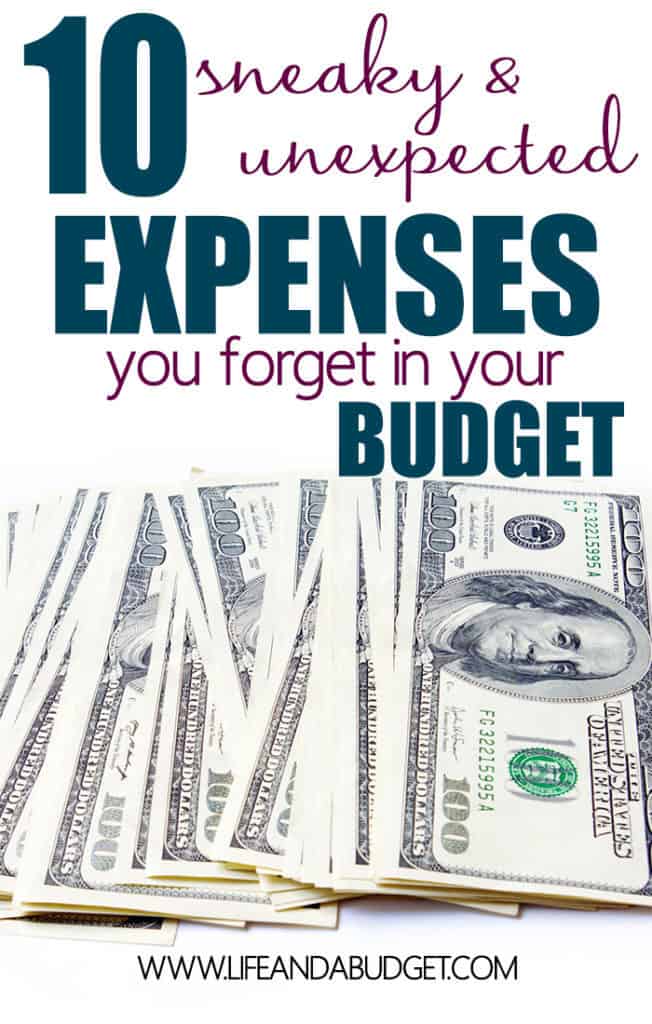 If you want to succeed at budgeting, make sure your budget includes these 10 sneaky and sometimes unexpected expenses! Read now and make sure you're ready for these expenses.