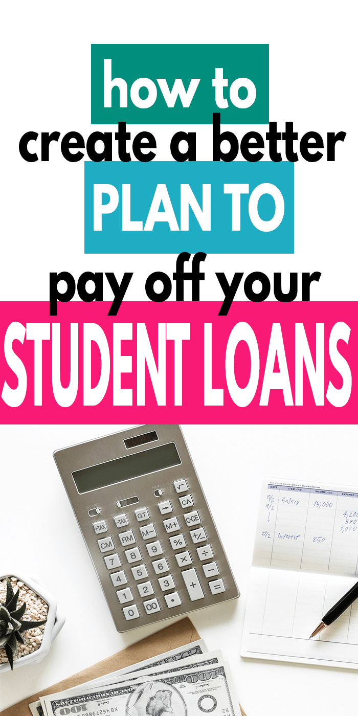 How to Tackle Your Student Loan Debt - Life and a Budget