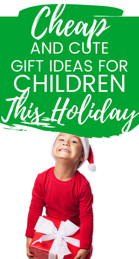 Budget Friendly Gifts For Children - Life And A Budget