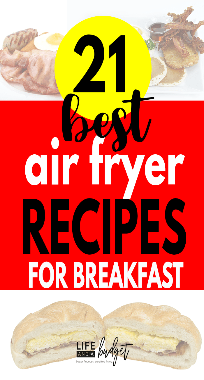Looking for some delicious air fryer recipes for breakfast? Here are 21 of the best air fryer recipes for breakfast along with almost 100 other recipes for dinner, lunch, dessert, vegans, and kids too!