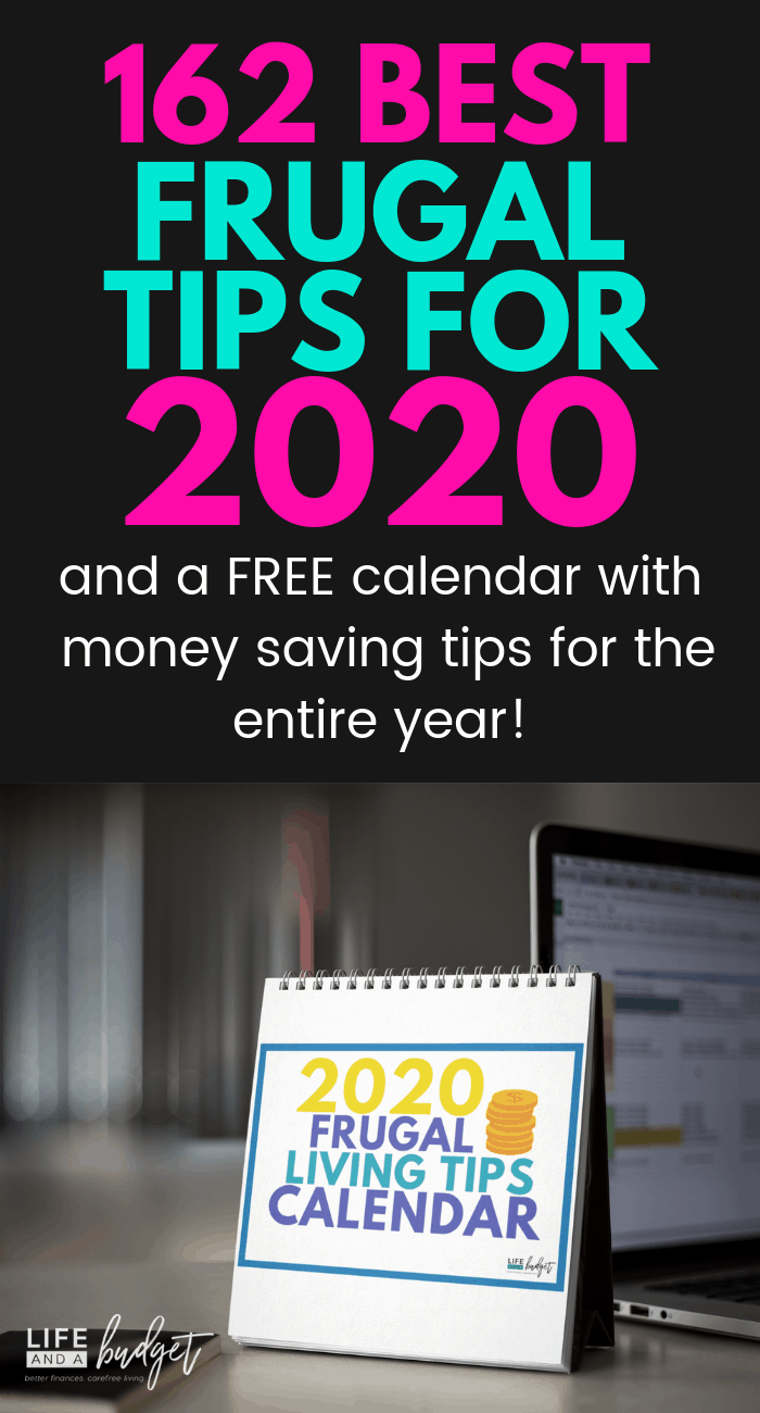 162 Frugal Living Tips to Try in 2020 - Life and a Budget