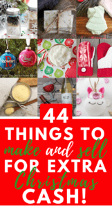 Do you need some extra cash for the holidays? Here are 44 amazingly cute things to make and sell at home for extra money this Christmas. Put your diy skills to the test and earn holiday shopping money! #crafts #sidehustles #holidays #christmas