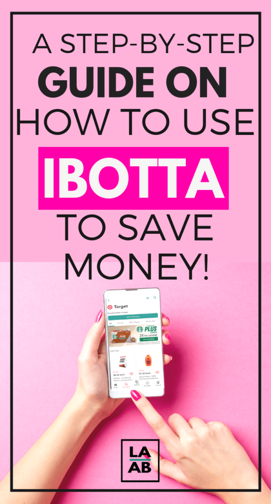 How Ibotta Works Why It s The Best Money Saving App Life And A Budget