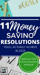 Here are 11 money saving resolutions you'll actually stand a chance of achieving in 2023.