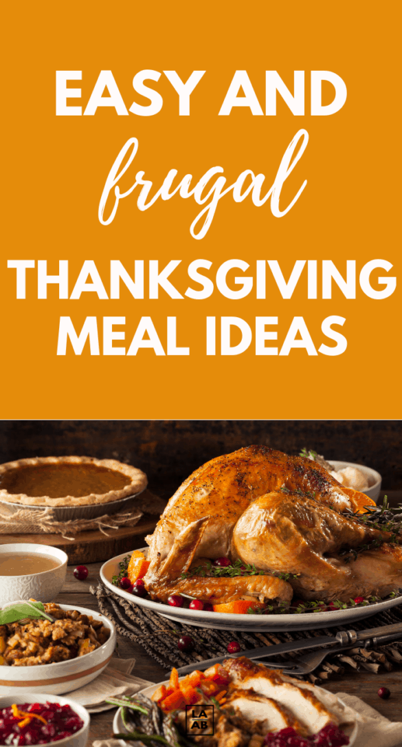 Budget Thanksgiving Dinner Ideas That Won’t Break The Bank - Life and a ...