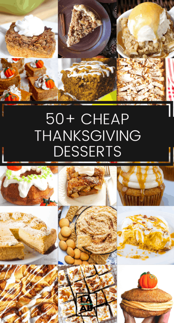 50+ Cheap Thanksgiving Desserts - Life and a Budget