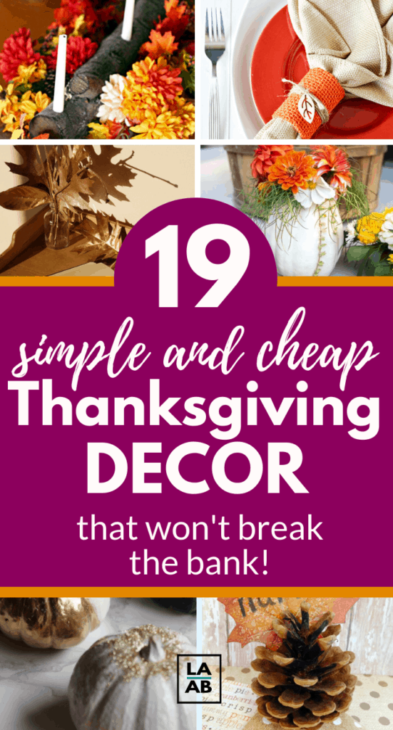 19 Simple And Cheap Thanksgiving Decorations Life And A Budget